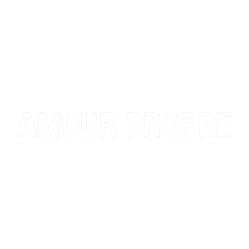 AMOUR PROPRE